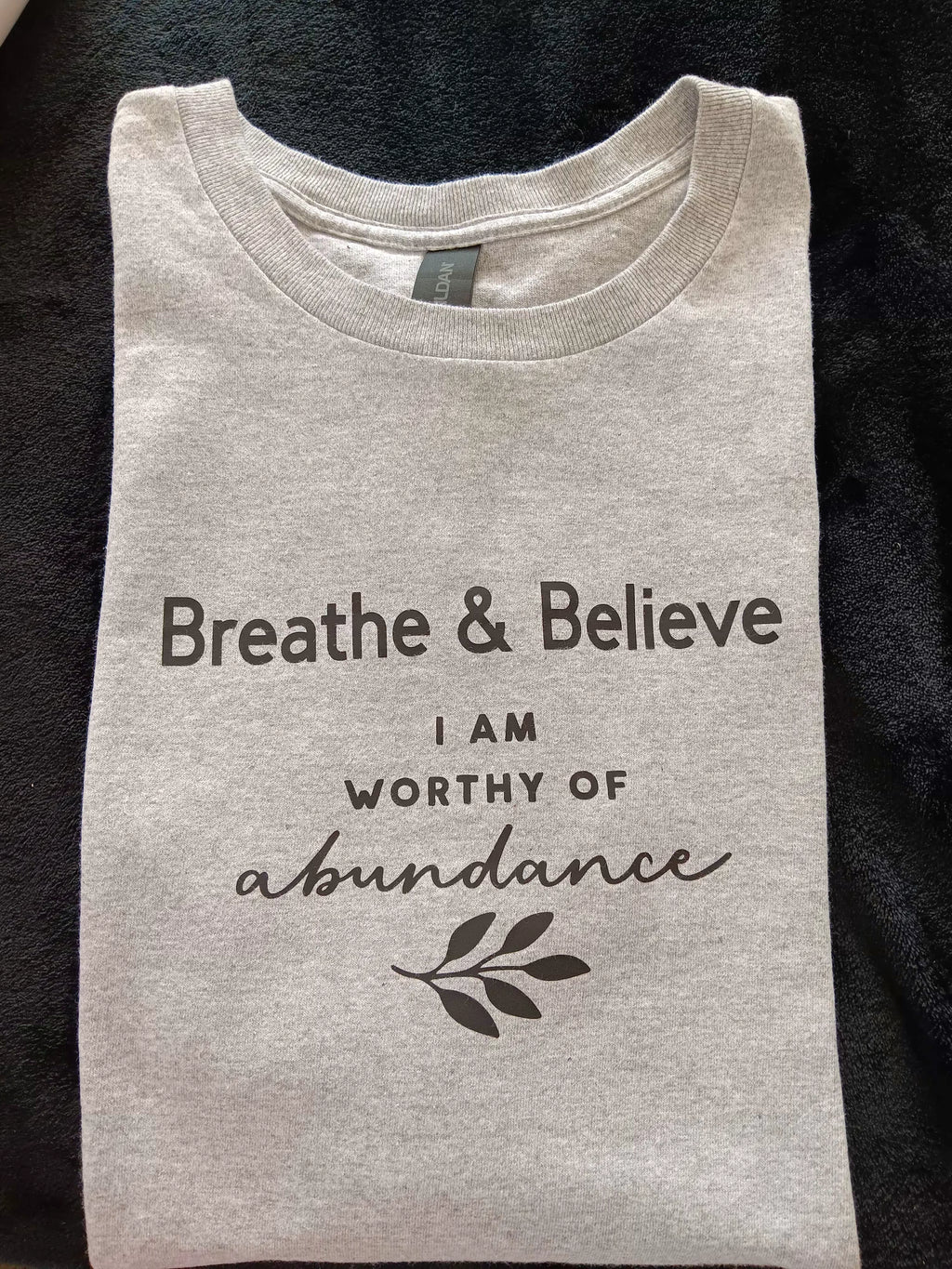 I AM Worthy of Abundance Short sleeve T-Shirt-Affirmation T-Shirt for Positive Mindset